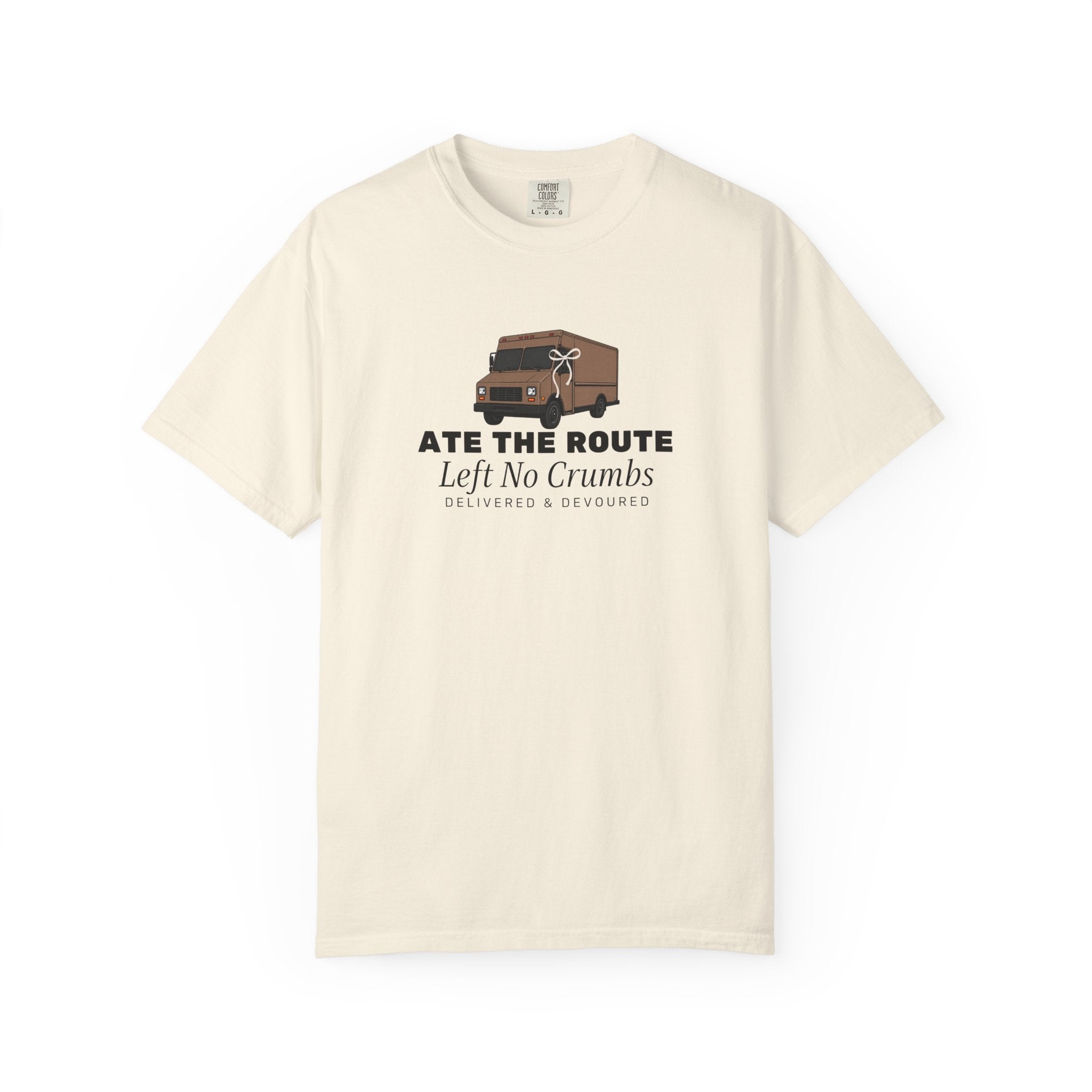 Ate The Route Left No Crumbs Graphic Tee