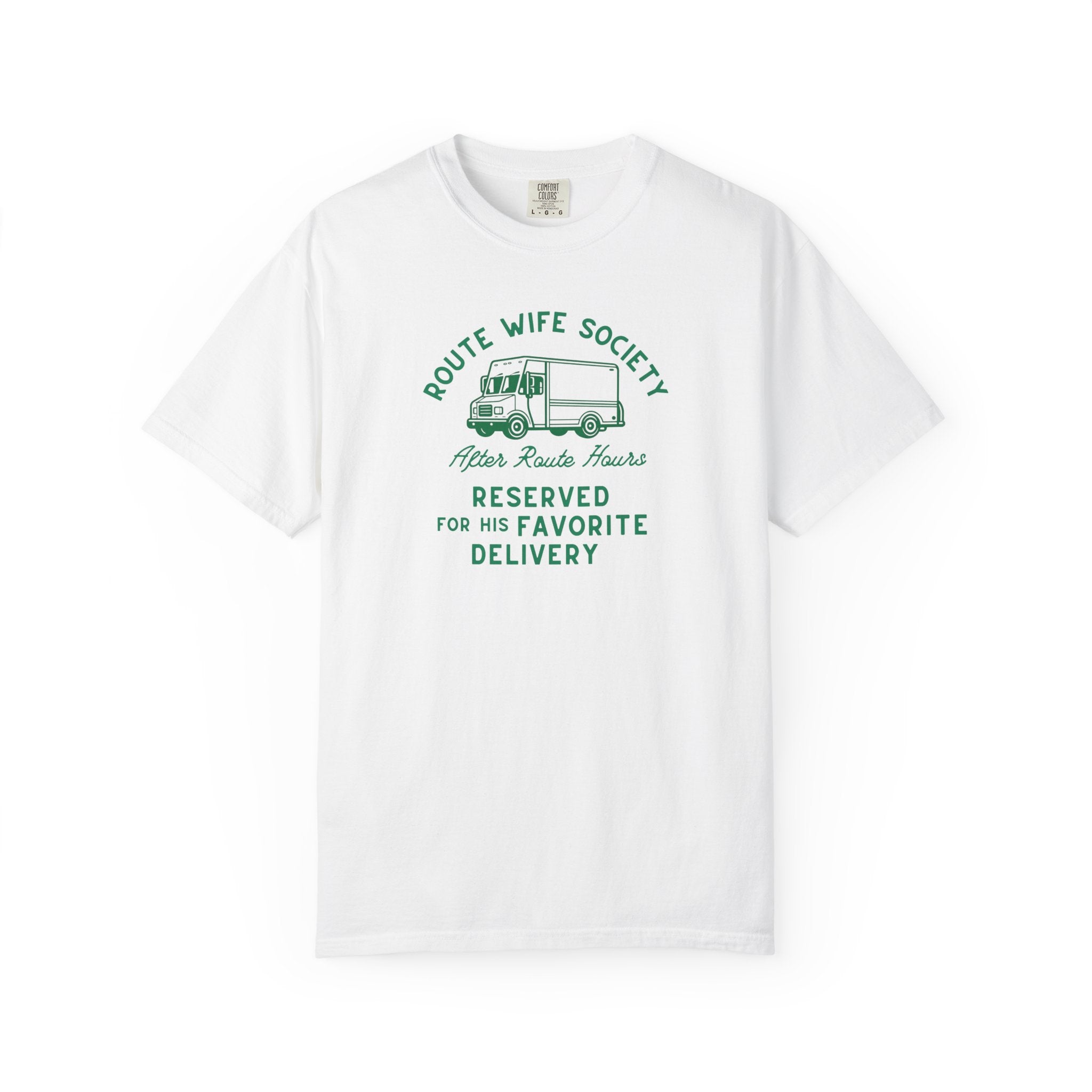 Route Wife Society Favorite Delivery Tee