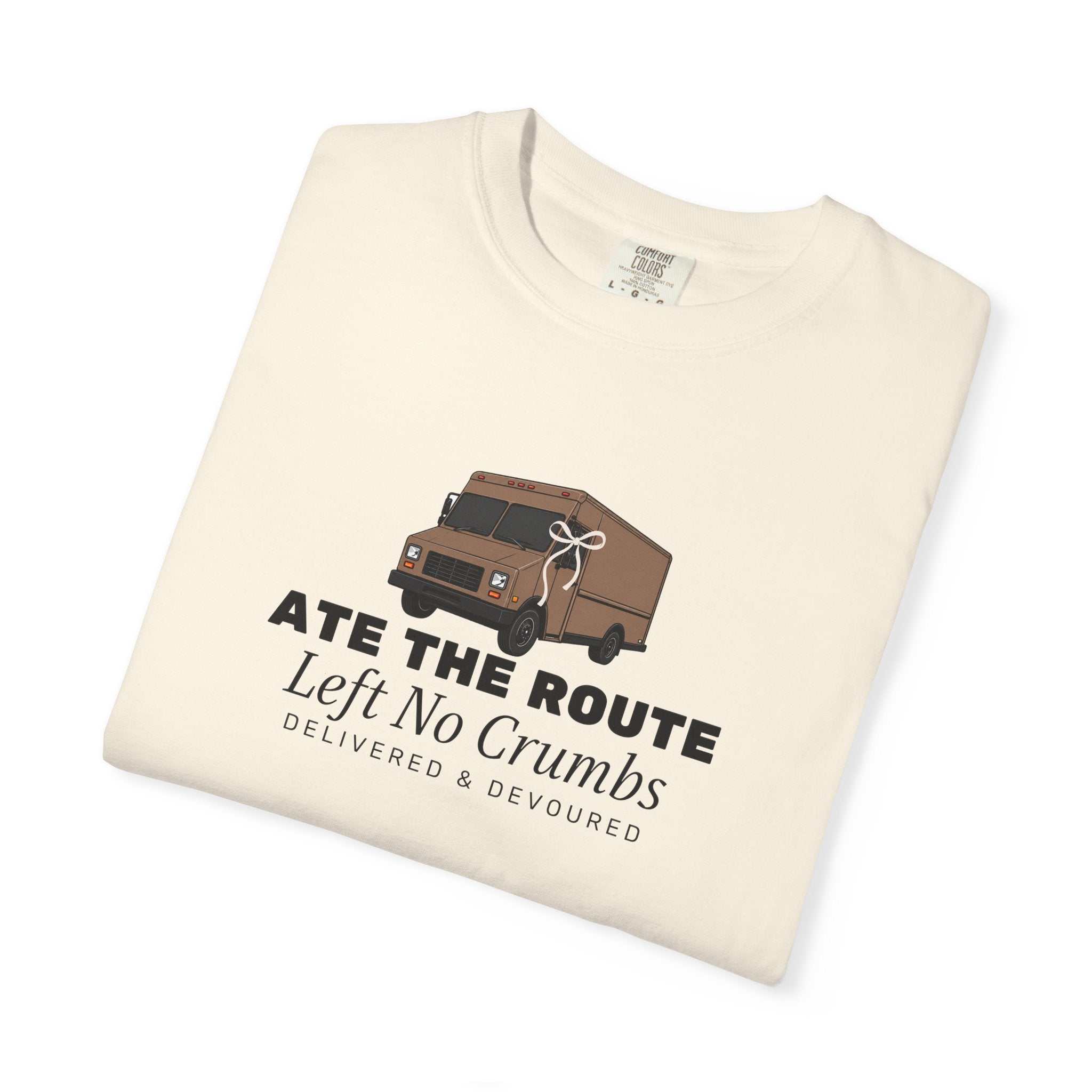 Ate The Route Left No Crumbs Graphic Tee
