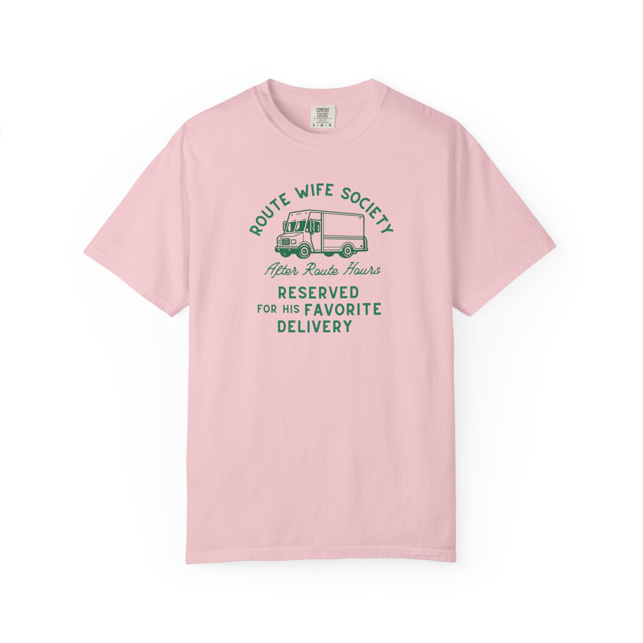 Route Wife Society Favorite Delivery Tee