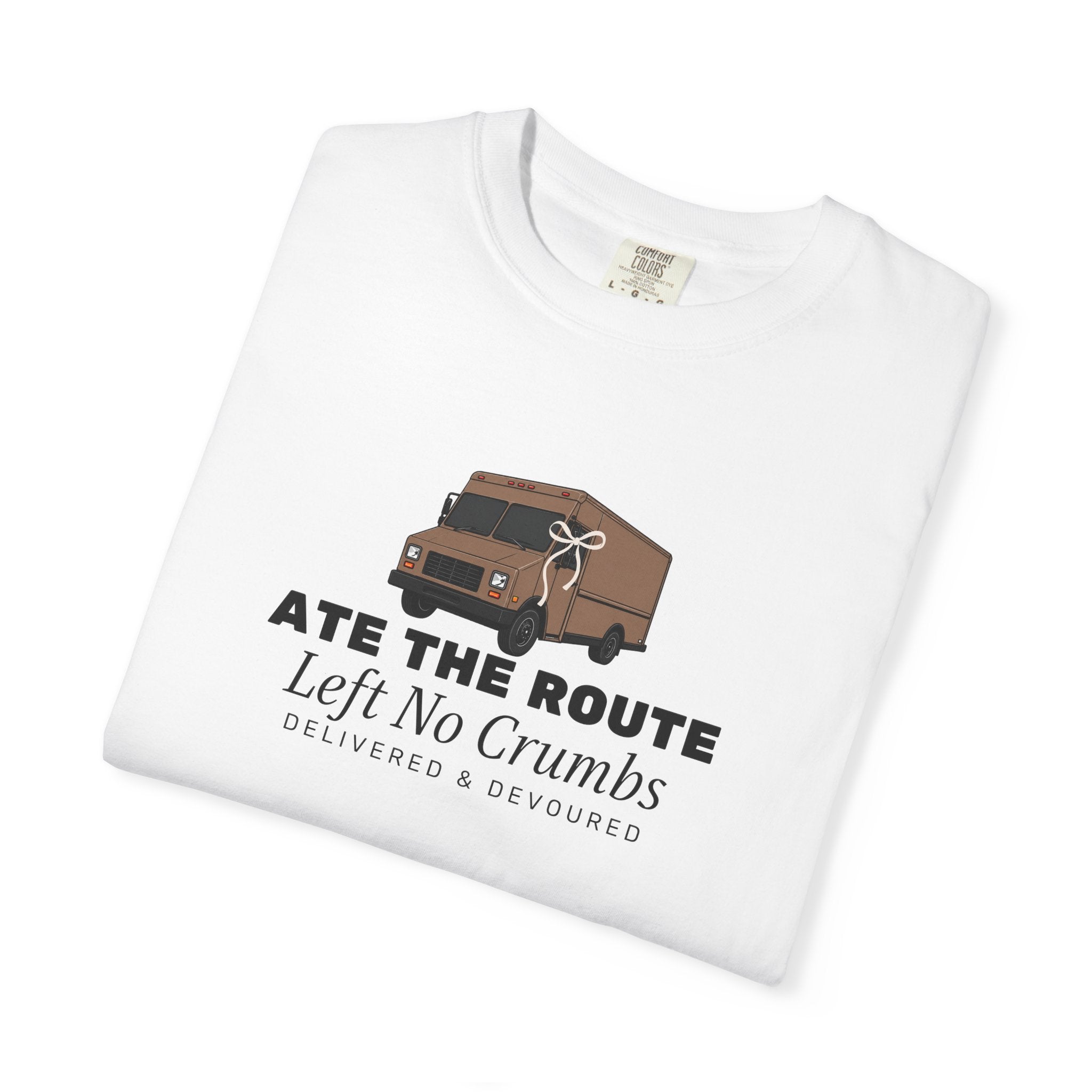 Ate The Route Left No Crumbs Graphic Tee