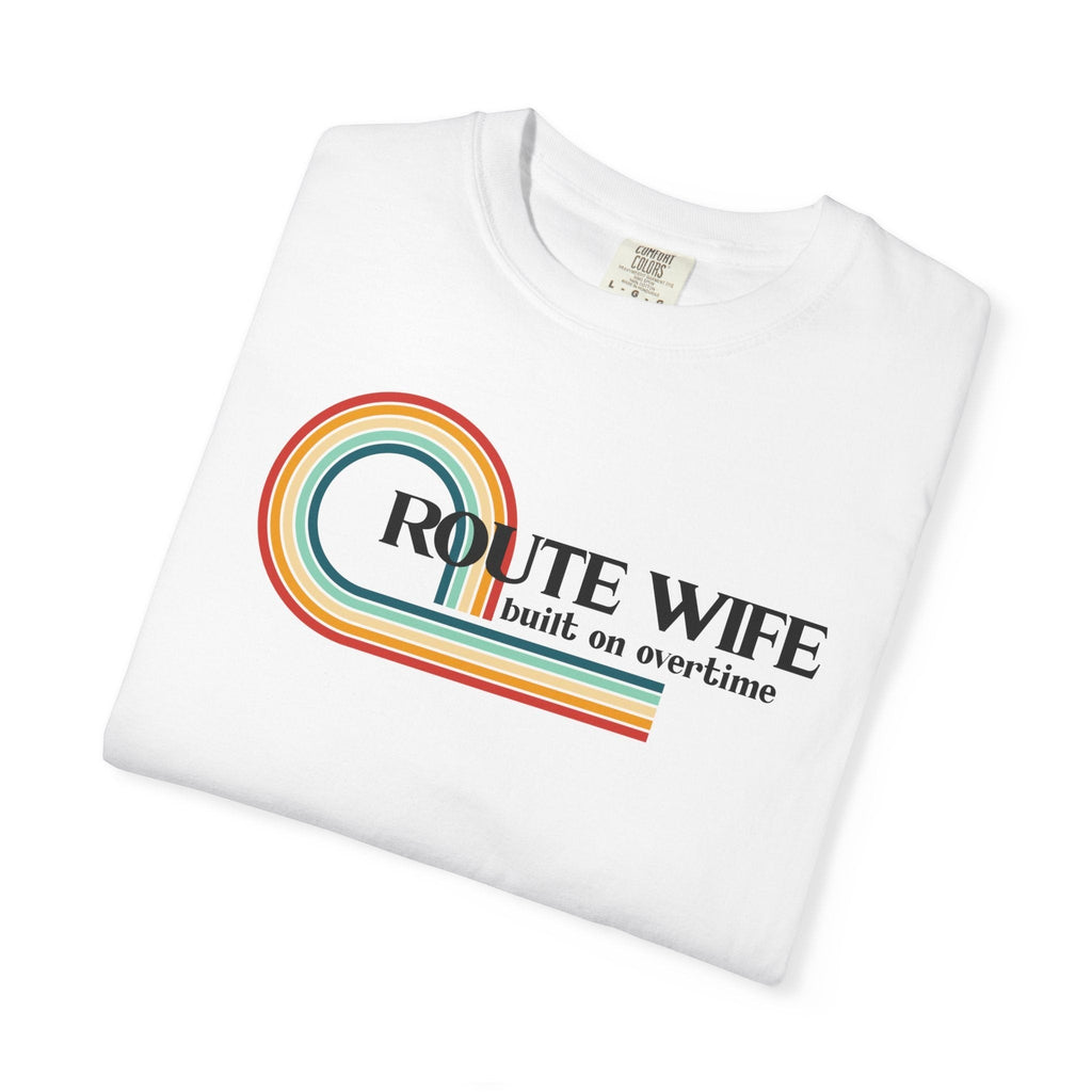 Route Society white cotton t-shirt with retro rainbow graphic and "Route Wife built on overtime" text.